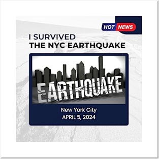 I Survived the NYC Earthquake Posters and Art